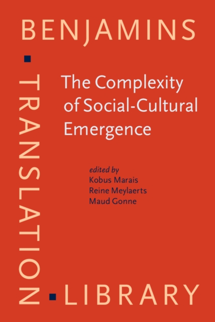 The Complexity of Social-Cultural Emergence : Biosemiotics, semiotics and translation studies, EPUB eBook