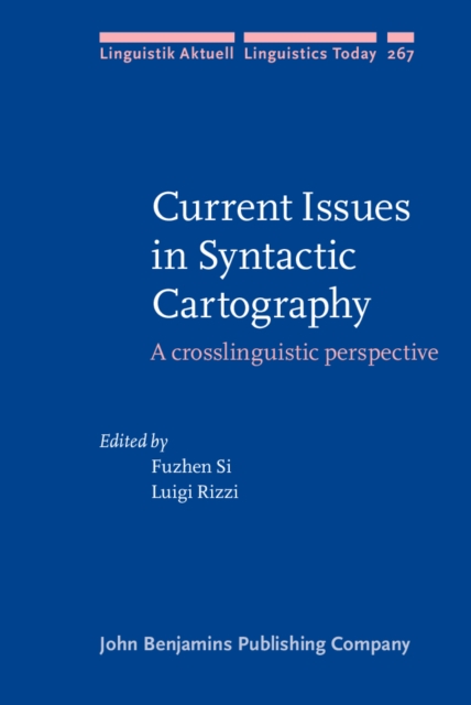 Current Issues in Syntactic Cartography : A crosslinguistic perspective, EPUB eBook