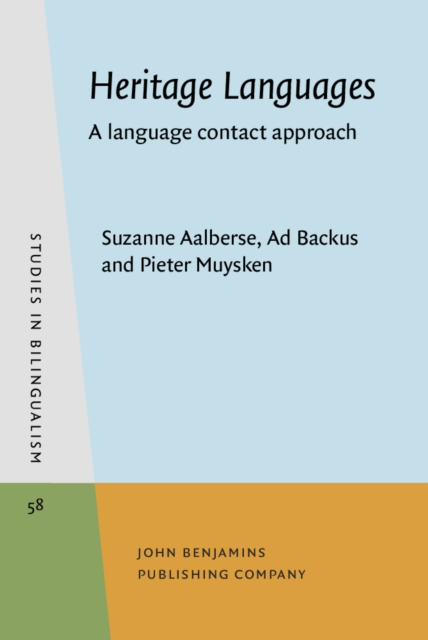 Heritage Languages : A language contact approach, EPUB eBook