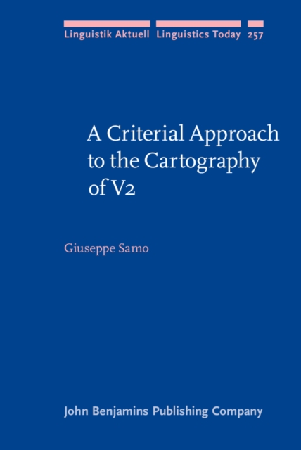 A Criterial Approach to the Cartography of V2, EPUB eBook