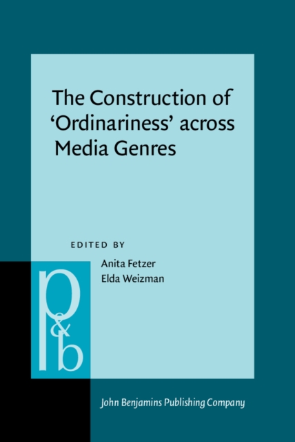 The Construction of 'Ordinariness' across Media Genres, EPUB eBook