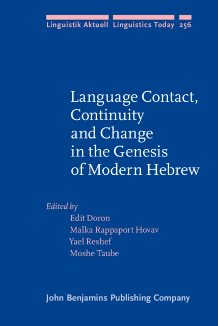 Language Contact, Continuity and Change in the Genesis of Modern Hebrew, EPUB eBook