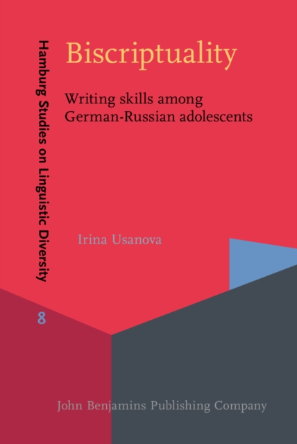 Biscriptuality : Writing skills among German-Russian adolescents, EPUB eBook