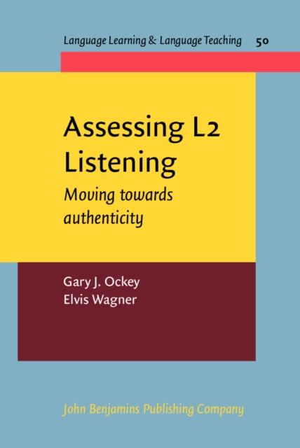 Assessing L2 Listening : Moving towards authenticity, EPUB eBook