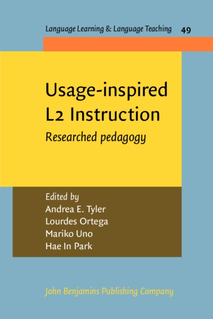 Usage-inspired L2 Instruction : Researched pedagogy, EPUB eBook