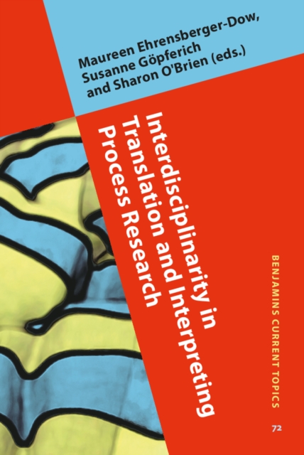 Interdisciplinarity in Translation and Interpreting Process Research, PDF eBook