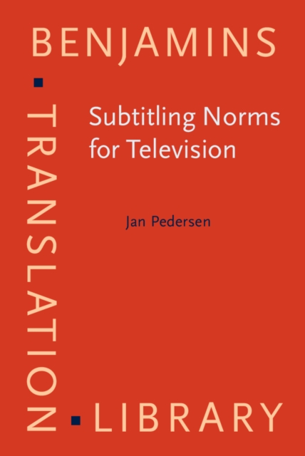 Subtitling Norms for Television : An exploration focussing on extralinguistic cultural references, PDF eBook