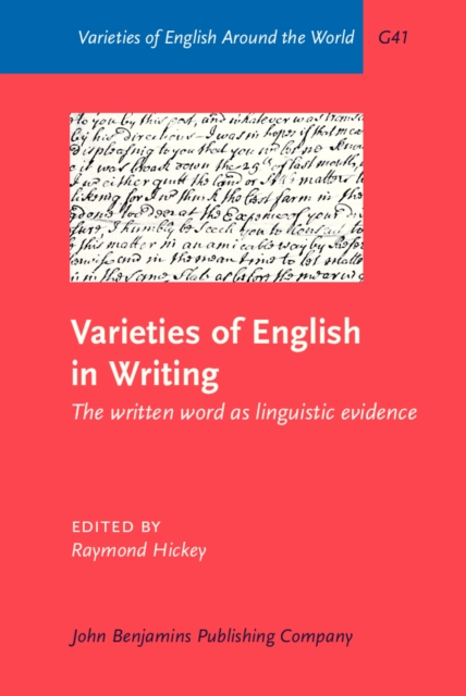 Varieties of English in Writing : The written word as linguistic evidence, PDF eBook