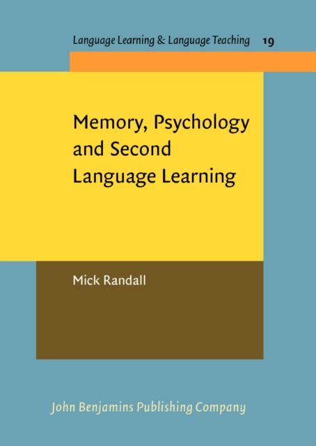 Memory, Psychology and Second Language Learning, PDF eBook