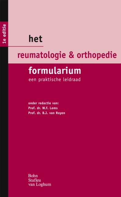 Het reumatologie & orthopedie formularium : Een praktische leidraad, PDF eBook
