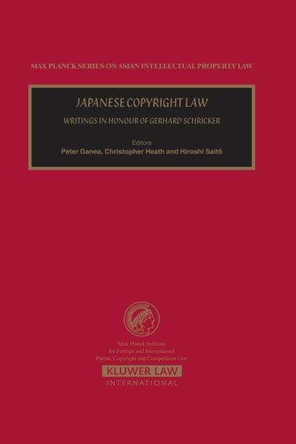 Japanese Copyright Law : Writings in Honour of Gerhard Schricker, PDF eBook