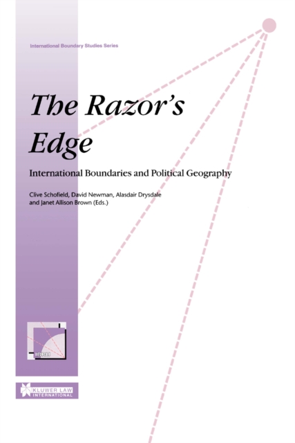 The Razor's Edge : International Boundries and Political Geography, PDF eBook