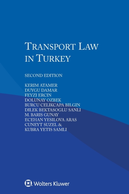 Transport Law in Turkey, Paperback / softback Book
