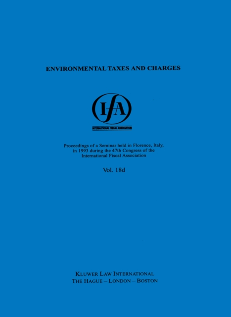 IFA: Environmental Taxes And Charges : Environmental Taxes And Charges, PDF eBook
