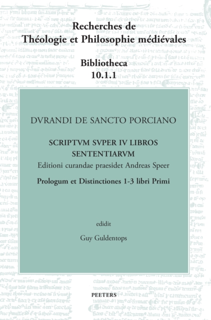 Durandi de Sancto Porciano : Scriptum super IV libros Sententiarum. Buch I, Prologus et dd. 1-3, PDF eBook