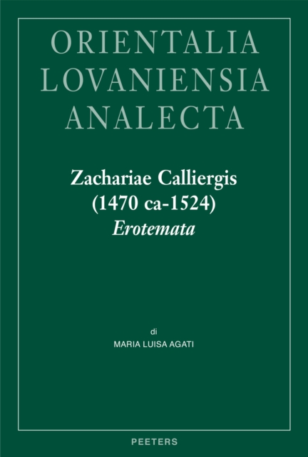Zachariae Calliergis (1470 ca-1524) Erotemata : Editio princeps. Con un'Introduzione sulla vita e attivita dell'Autore, PDF eBook