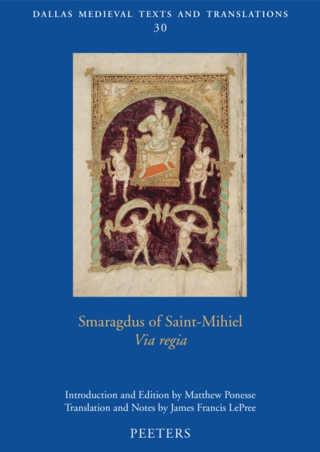 Smaragdus of Saint-Mihiel, 'Via regia', PDF eBook