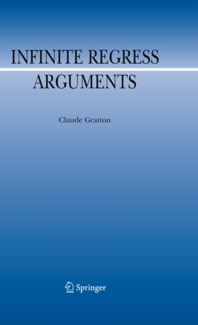 Infinite Regress Arguments, PDF eBook