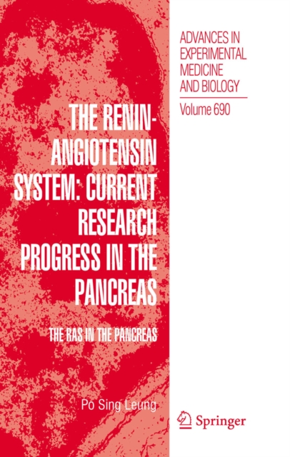 The Renin-Angiotensin System: Current Research Progress in The Pancreas : The RAS in the Pancreas, PDF eBook