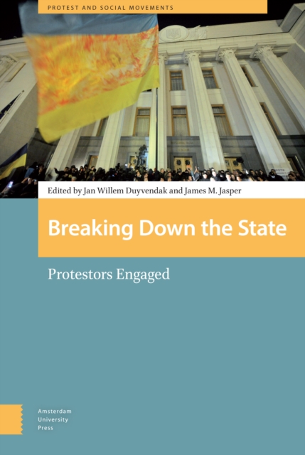 Breaking Down the State : Protestors Engaged, PDF eBook