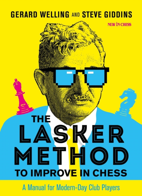 Lasker Method to Improve in Chess : A Manual for Modern-Day Club Players, EPUB eBook
