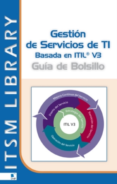 Gestion de Servicios ti Basado en ITIL - Guia de Bolsillo : Volume 3, Paperback / softback Book