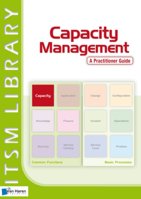 Capacity Management - A Practitioner Guide, PDF eBook