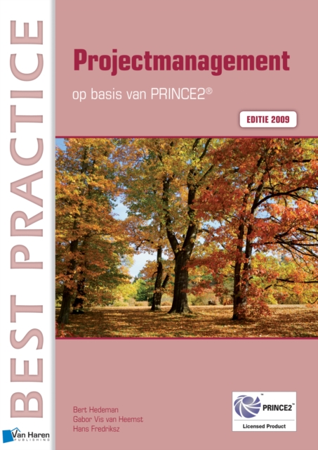 Projectmanagement op basis van PRINCE2(R) Editie 2009, PDF eBook