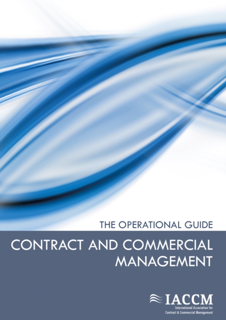 Contract and Commercial Management - The Operational Guide, EPUB eBook