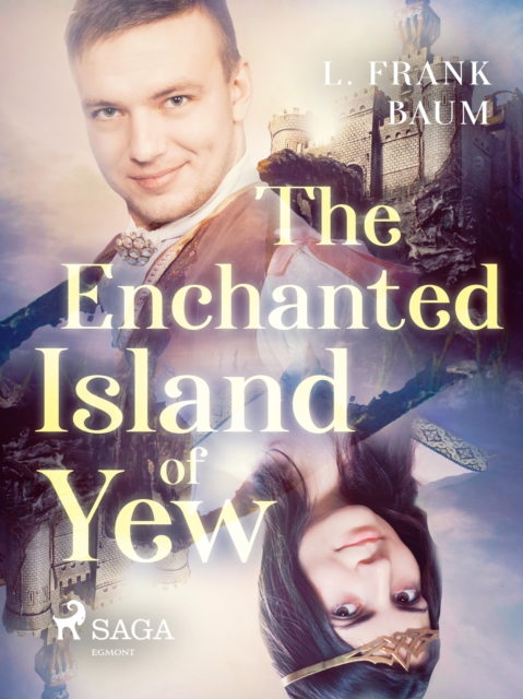 The Enchanted Island of Yew, EPUB eBook