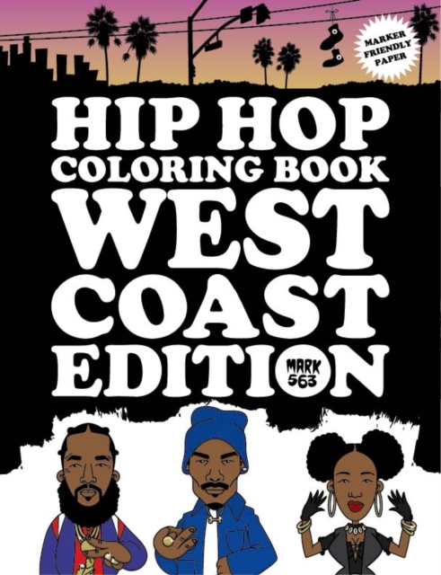 Hip Hop Coloring Book West Coast Edition, Paperback / softback Book