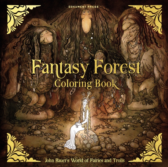 Fantasy Forest Coloring Book : John Bauer's World of Fairies and Trolls, Paperback / softback Book