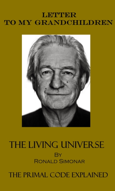 Letter To My Grandchildren : The Living Universe, EPUB eBook
