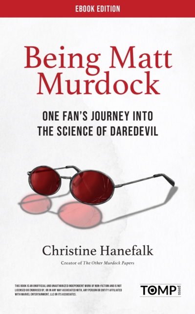 Being Matt Murdock : One Fan's Journey Into the Science of Daredevil, EPUB eBook
