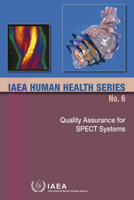 Quality Assurance for SPECT Systems, Paperback / softback Book