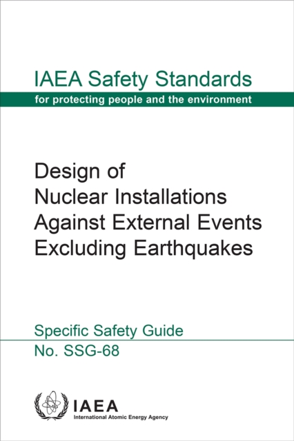 Design of Nuclear Installations Against External Events Excluding Earthquakes, EPUB eBook