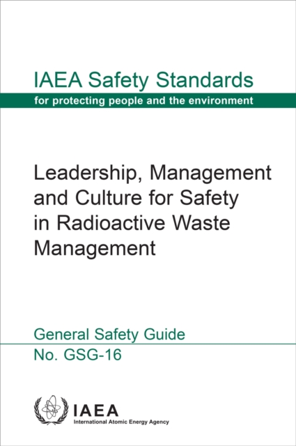 Leadership, Management and Culture for Safety in Radioactive Waste Management, EPUB eBook