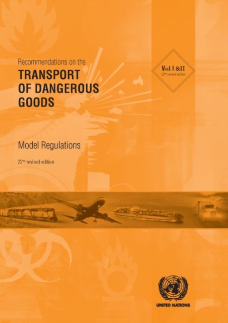Recommendations on the transport of dangerous goods : model regulations, Paperback / softback Book