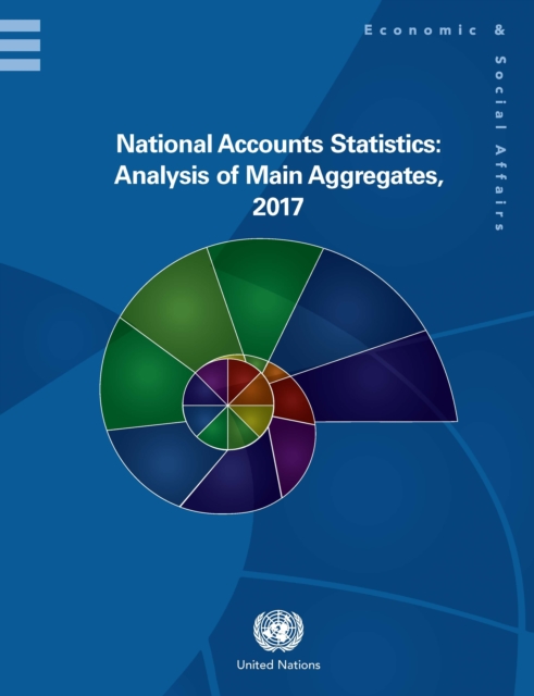 National accounts statistics : analysis of main aggregates, 2017, Hardback Book