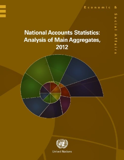 National accounts statistics : analysis of main aggregates, 2012, Hardback Book