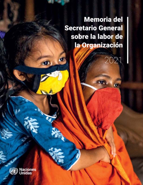 Memoria del Secretario General sobre la labor de la Organizacion 2021, EPUB eBook