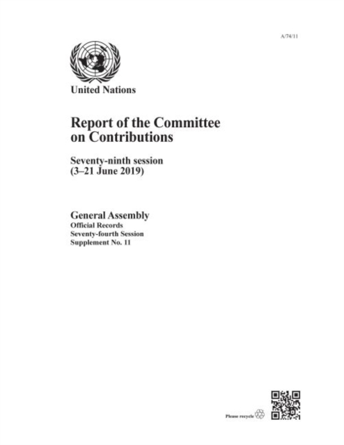 Report of the Committee on Contributions : seventy-ninth session (1-23 June 2019), Paperback / softback Book