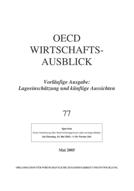 OECD Wirtschaftsausblick, Ausgabe 2005/1, PDF eBook