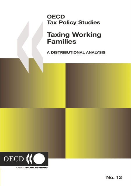OECD Tax Policy Studies Taxing Working Families A Distributional Analysis, PDF eBook