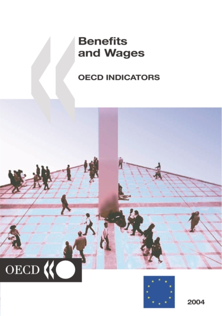 Benefits and Wages 2004 OECD Indicators, PDF eBook