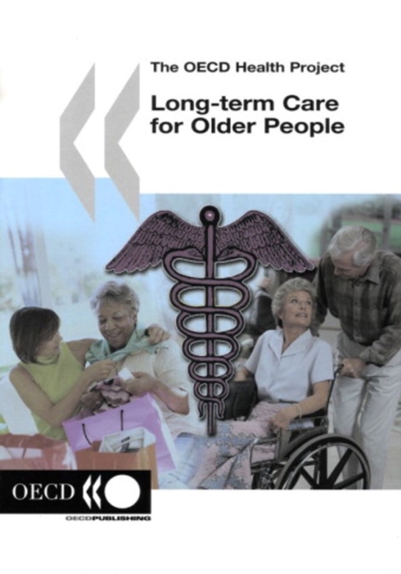 The OECD Health Project Long-term Care for Older People, PDF eBook