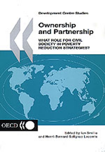 Development Centre Studies Ownership and Partnership What Role for Civil Society in Poverty Reduction Strategies?, PDF eBook