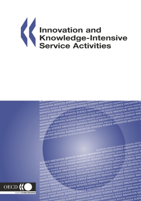 Innovation and Knowledge-Intensive Service Activities, PDF eBook