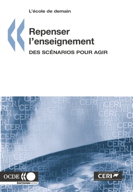 L'ecole de demain Repenser l'enseignement Des scenarios pour agir, PDF eBook