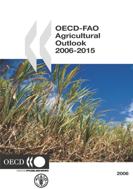 OECD-FAO Agricultural Outlook 2006, PDF eBook
